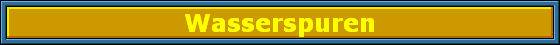 Wasserspuren
